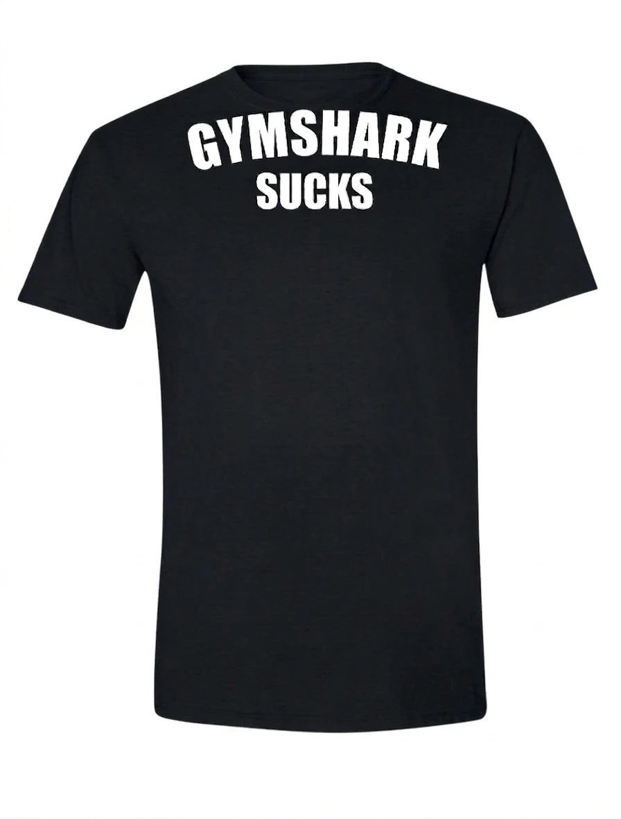 Gymshark Sucks Tee (Text Only) โ primary view